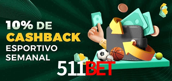 10% de bônus de cashback na 511BET
